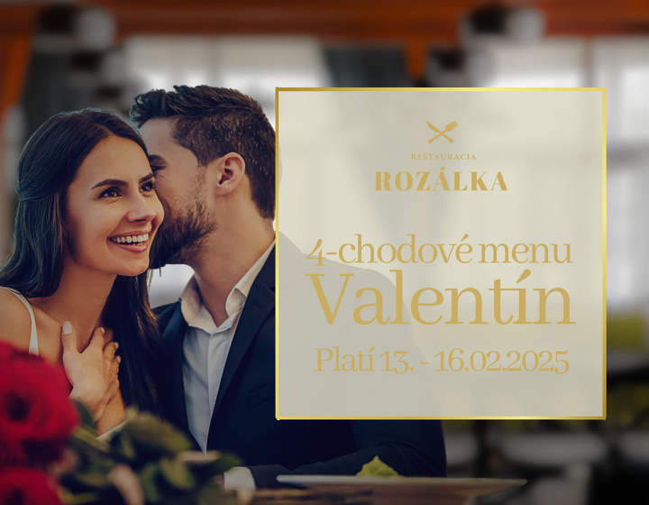 4 chody pre oslavu lásky: Valentín v reštaurácii Rozálka je skvelá voľba!