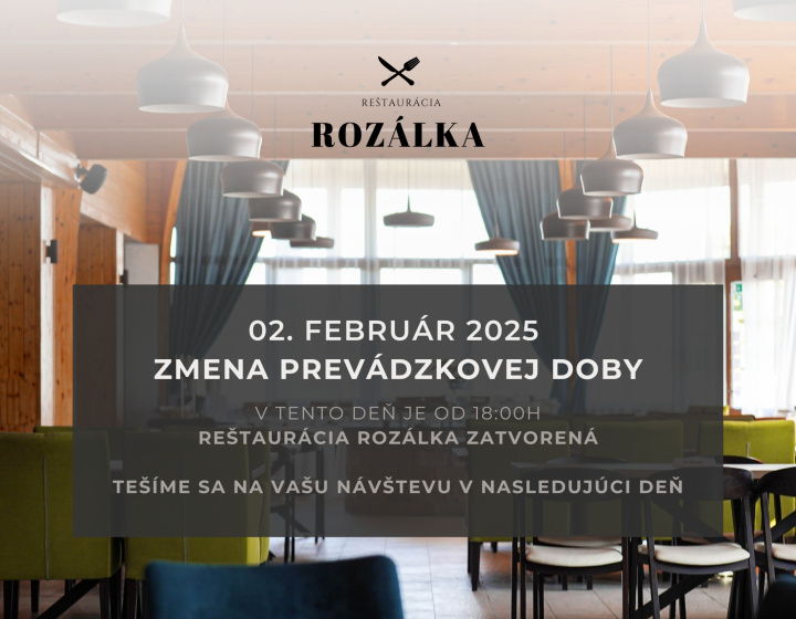 Pozor, zmena prevádzkovej doby! Nedeľa 02. Február 2025